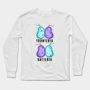 Fronteria Bacteria Cute Biology Pun Long Sleeve T-Shirt